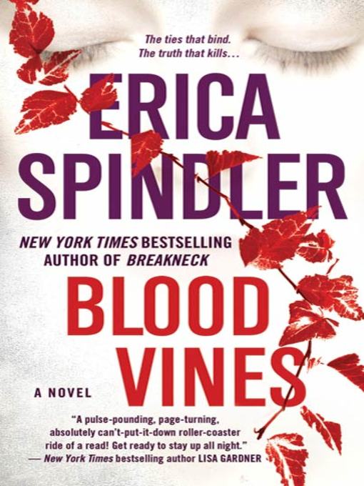 Title details for Blood Vines by Erica Spindler - Wait list